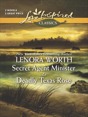 cover image of Secret Agent Minister & Deadly Texas Rose